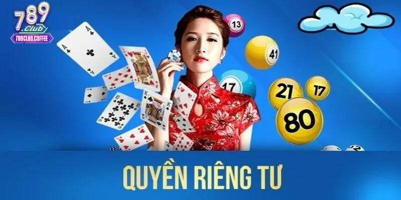 Thông tin về chính sách quyền riêng tư